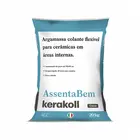 ARGAMASSA AC1 ASSENTABEM 20KG KERAKOLL
